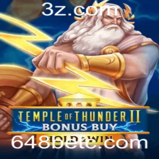 Explorando o Fascinante Mundo do TempleofThunderIIBonusBuy no 648bet App